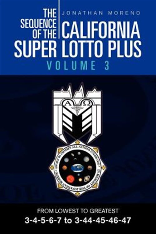 The Sequence of the California Super Lotto Plus Volume 3 (Paperback ...