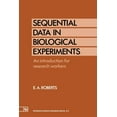 thumbnail image 1 of Sequential Data in Biological Experiments: An Introduction for Research Workers, (Paperback), 1 of 1