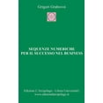 thumbnail image 1 of Sequenze Numeriche Per Il Successo Nel Business: Per La Vita Eterna, 1 of 1