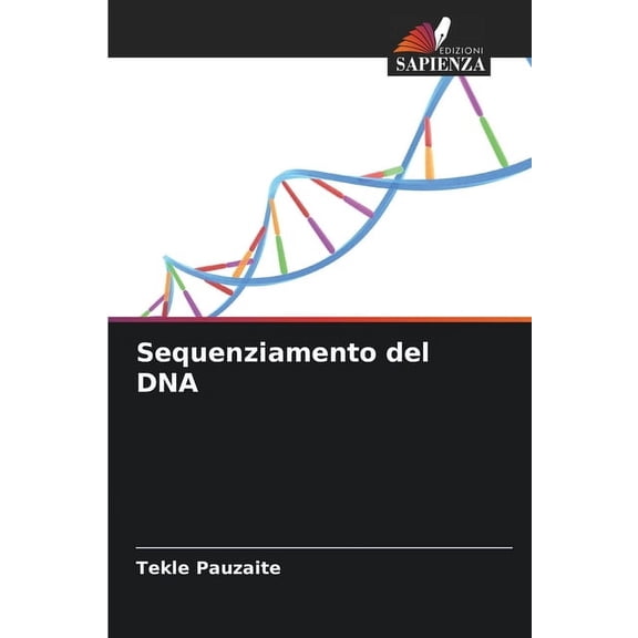 Sequenziamento del DNA, (Paperback)
