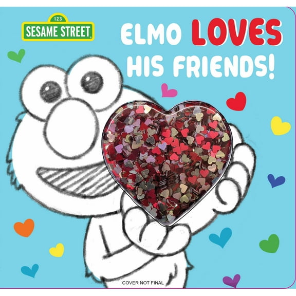 Sesame Street: Elmo Loves His Friends! (Board Book)