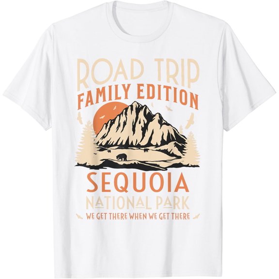 Sequoia US National Park Family Road Trip Vacation T-Shirt100% cotton