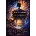 thumbnail image 1 of Ser Humano / Ser Destruidor: Uma histÃ³ria da civilizaÃ§Ã£o e o espelho do futuro, (Paperback), 1 of 1
