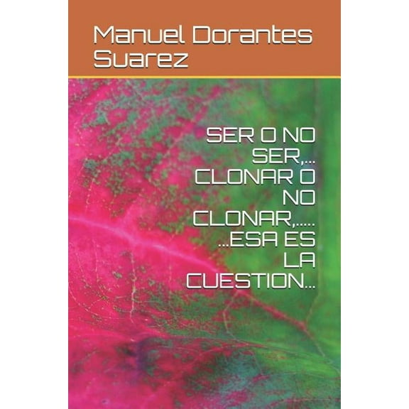 Ser O No Ser, (Paperback)
