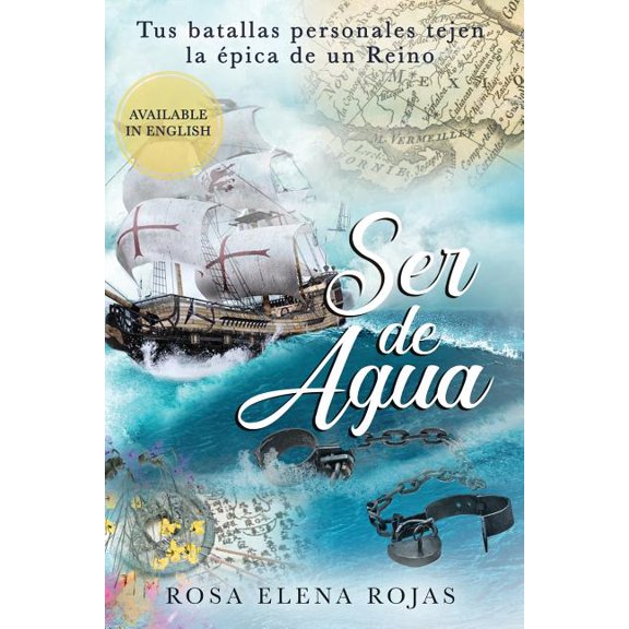 Ser de Agua: Tus batallas personales tejen la épica de un Reino, (Paperback)