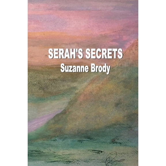 Serah's Secrets, (Paperback)