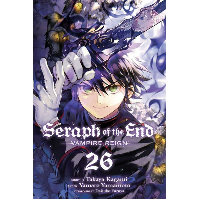 Seraph of the End: Seraph of the End, Vol. 26 : Vampire Reign (Series #26)  (Paperback)
