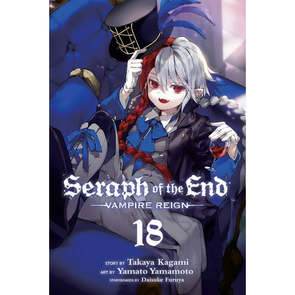 Seraph of the End: Seraph of the End, Vol. 18 : Vampire Reign (Series #18) (Paperback)