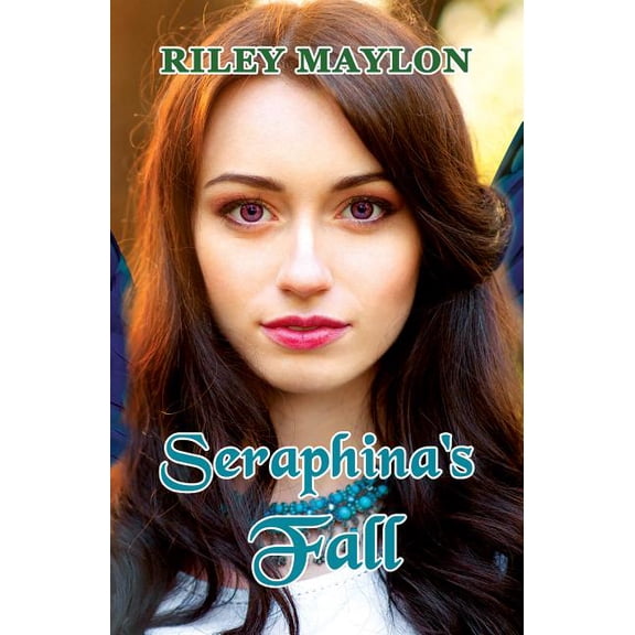 Seraphina's Fall (Hardcover)