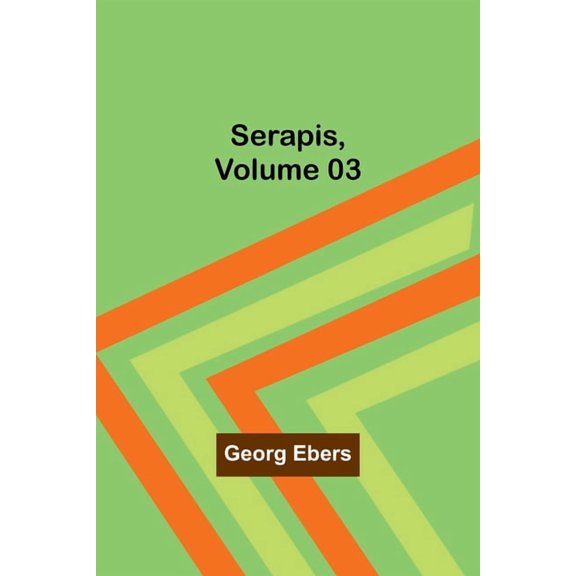 Serapis, Volume 03, (Paperback)