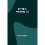 Serapis, Volume 05, Paperback