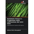 thumbnail image 1 of Serbatoio Classe A - Irrigazione nella coltivazione del mini-mais, (Paperback), 1 of 1