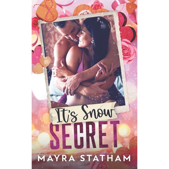 Serendipity Bluffs It's Snow Secret, Book 3, (Paperback)