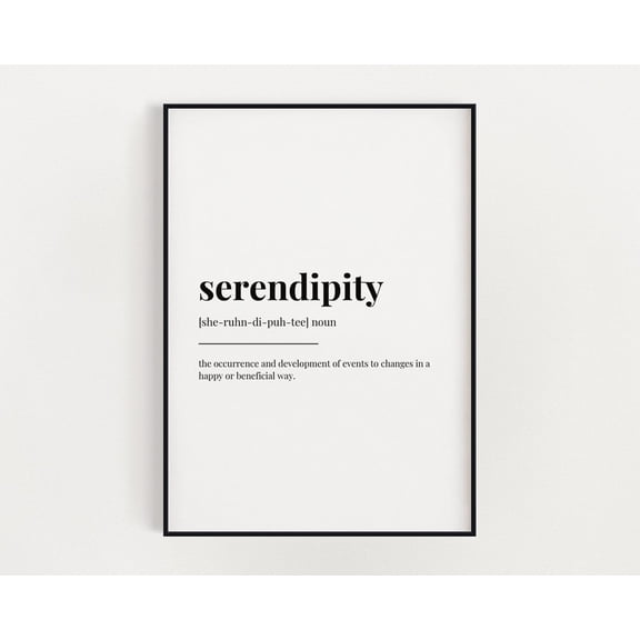 Serendipity Meaning Print, Wall Art, Definition Print, Quote Print, Print, Home Decor #3331, Unframed Canvas Size 24x36