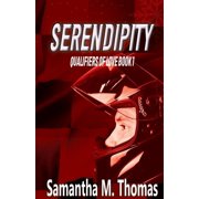 Serendipity, (Paperback)