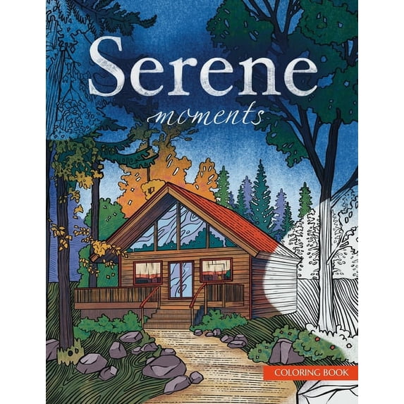 Serene Moments: Coloring Book for Adults, (Paperback)