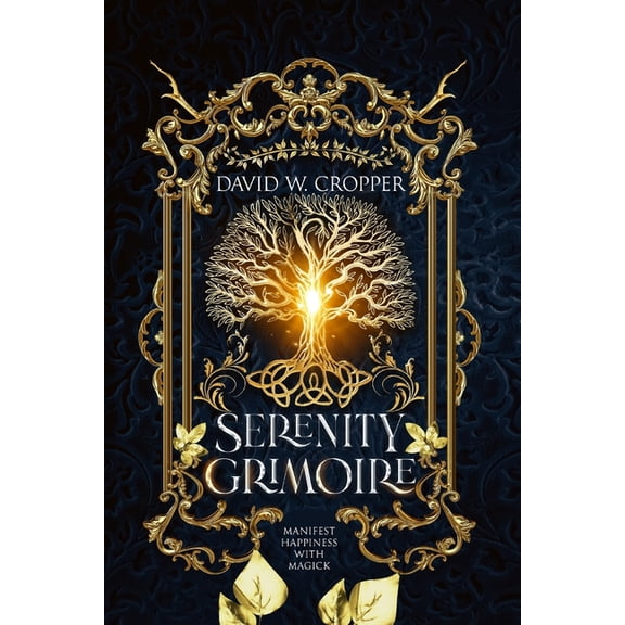 Serenity Grimoire, (Paperback)