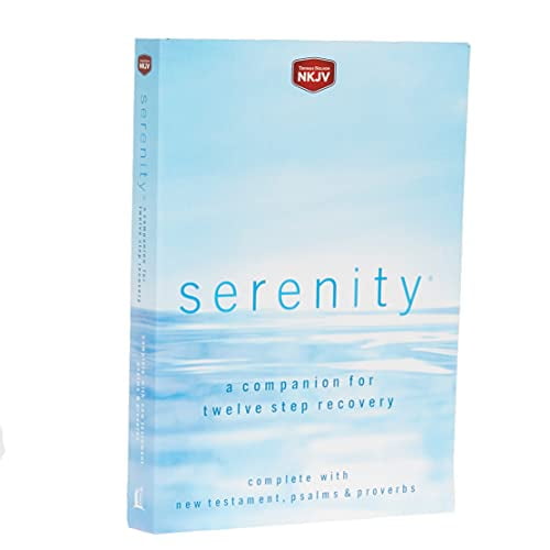 Pre-Owned Serenity-NKJV: A Companion for Twelve Step Recovery (Paperback) 0718019482 9780718019488