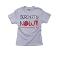 thumbnail image 1 of Serenity Now! - Large Font Hilarious Graphic Girl's Cotton Youth Grey T-Shirt, 1 of 2