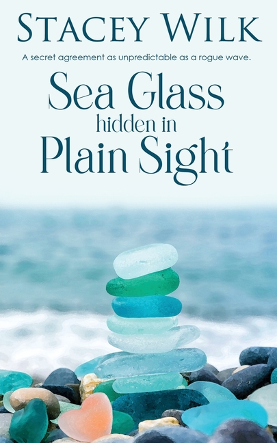 Serenity Sea Glass Hidden in Plain Sight, Book 2, (Paperback)