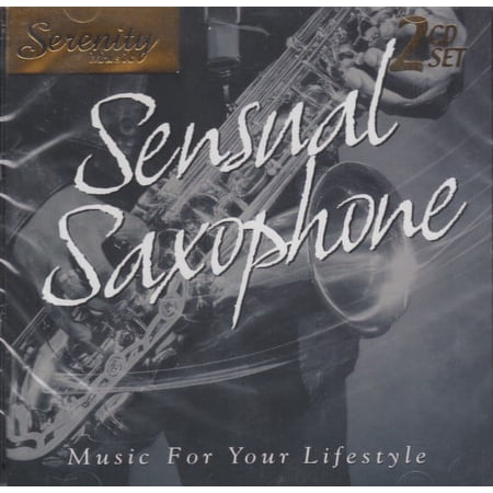 Serenity: Sensual Saxaphone
