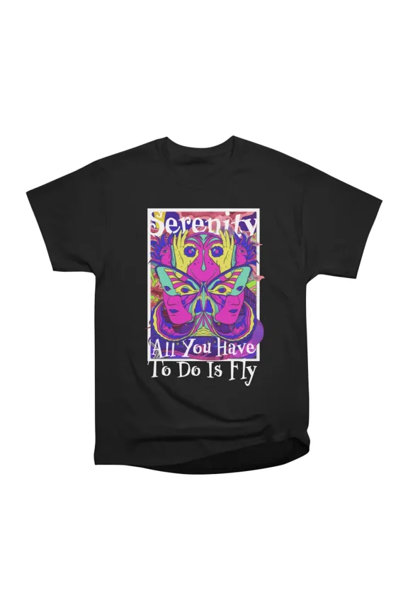 Serenity T-Shirt Tee Gift For Him Merch For Her Apparel For Friend 1