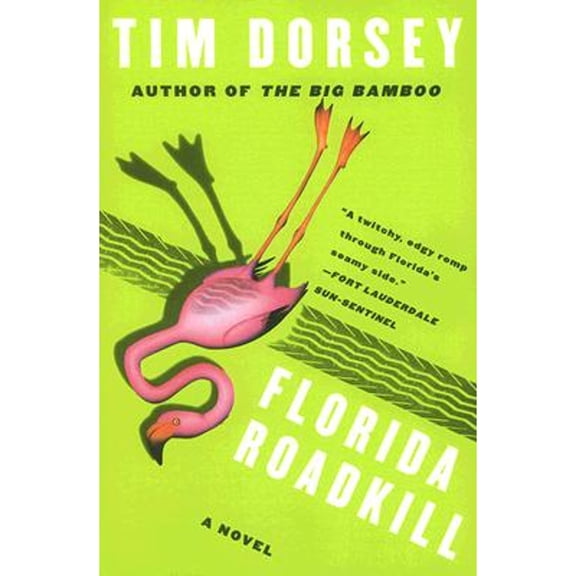 Pre-Owned Florida Roadkill: A Novel (Serge Storms, 1)