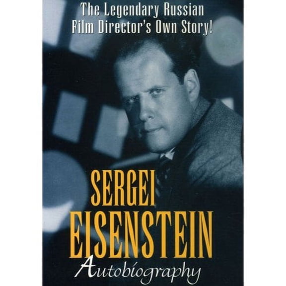Sergei Eisenstein: Autobiography (Full Frame)
