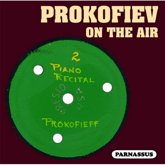 Sergei Prokofiev - Prokofiev on the Air - Music & Performance - CD