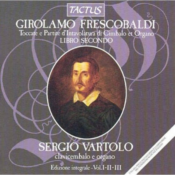 Sergio Vartolo - Toccatas & Partitas - Music & Performance - CD