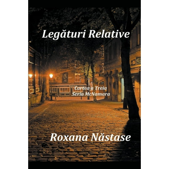 Seria McNamara Legturi Relative, Book 3, (Paperback)