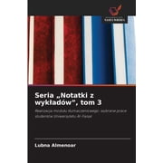 Seria "Notatki z wyklad w", tom 3, Paperback