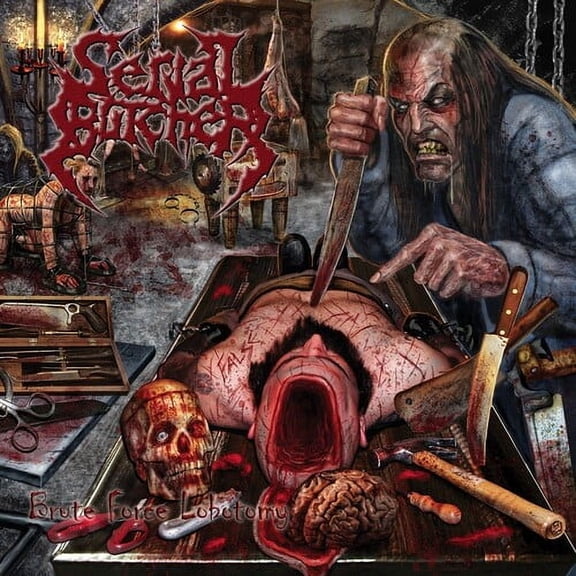 Serial Butcher - Brute Force Lobotomy - Music & Performance - CD