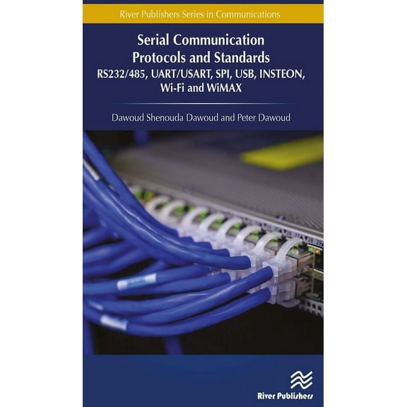 Serial Communication Protocols and Standards, (Hardcover)