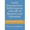 thumbnail image 1 of Serial Entrepreneur: Embrace your addication, (Paperback), 1 of 1