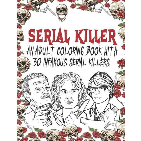 Serial Killer Coloring Book