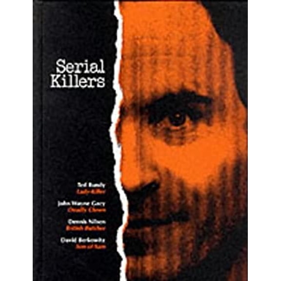 Pre-Owned Serial Killers: Profiles of Today's most Terrifying Criminals(True Crime) (Hardcover) 0783500009 9780783500003