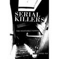 thumbnail image 1 of Serial Killers : The Insatiable Passion, 1 of 1