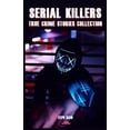 thumbnail image 1 of Serial Killers-True Crime Stories Collection: Serial killers : True Crime Stories Collection (Series #1) (Paperback), 1 of 1