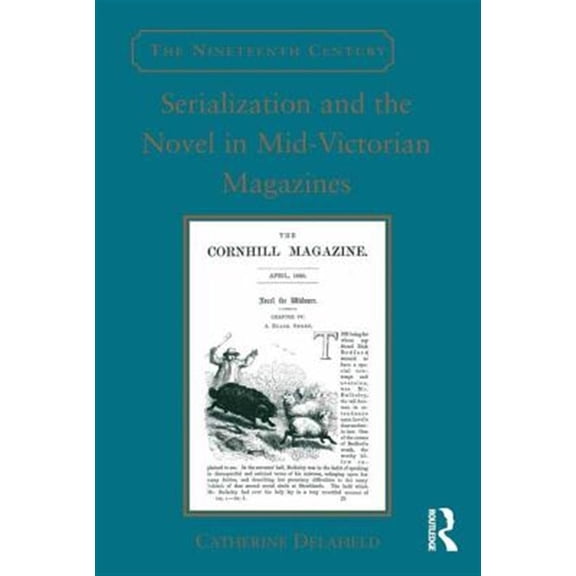 Pre-Owned Serialization and the Novel in Mid-Victorian Magazines