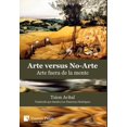 thumbnail image 1 of Serie En Arte: Arte vs. No-Arte: Arte fuera de la mente (Hardcover), 1 of 1