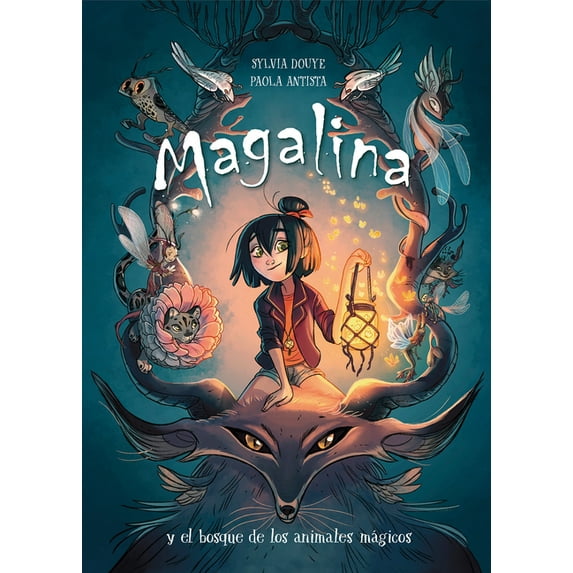 Serie Magalina Magalina y el Bosque de los Animales Mágicos, (Hardcover)