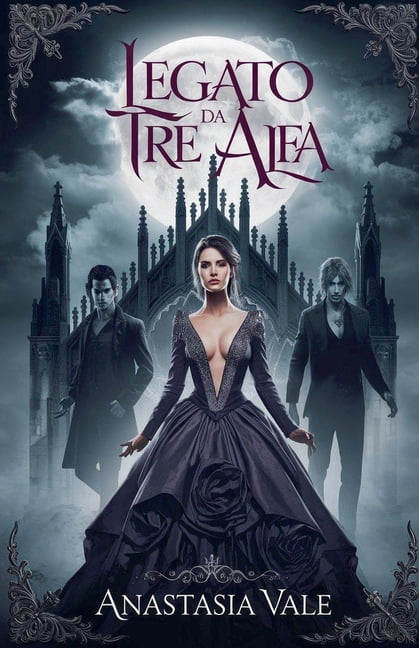 Serie Trinity Mates It Legato da tre alfa, Book 1, (Paperback)