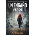 thumbnail image 1 of Serie de Suspenses y Misterios de Kateri Un EngaÃ±o Verde: Un thriller de suspense y misterio de Katerina Carter, detective privada, Book 4, (Paperback), 1 of 1