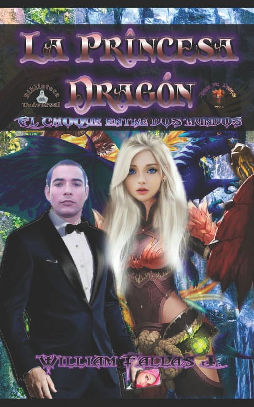 Serie del Dragón: La Princesa Dragón (Series #1) (Paperback)