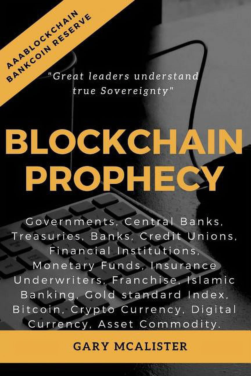 Series 1: Blockchain Prophecy: A Declaration of Sovereignty (Paperback) -  Walmart.com