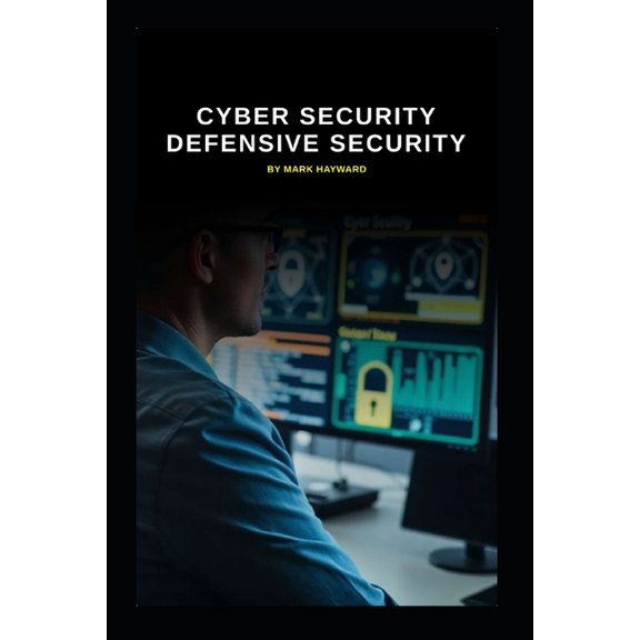 Series 10 Cyber Security Defensive Security, (Paperback)