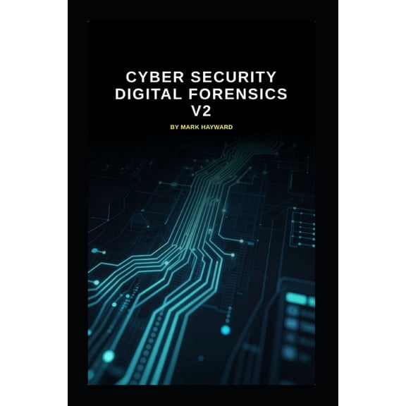 Series 1a Cyber Security Digital Forensics v2, (Paperback)
