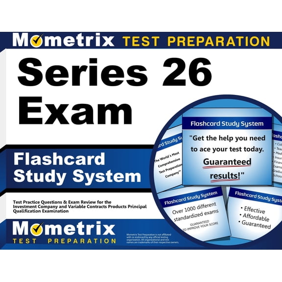 Series 26 Exam Flashcard Study System : Series 26 Test Practice Questions & Review for the Investment Company and Variable Contracts Products Principal Qualification Examination (Cards)