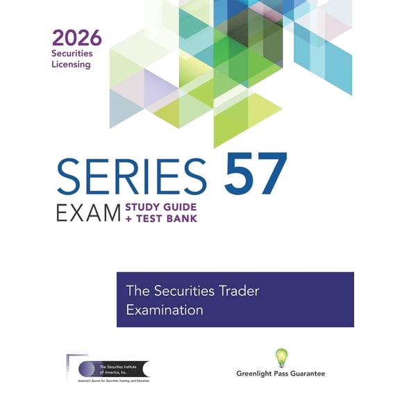 Series 57 Exam Prep Study Guide + Test Bank, (Paperback)